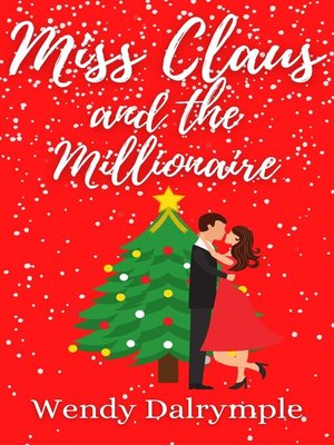 cover image of Miss Claus and the Millionaire